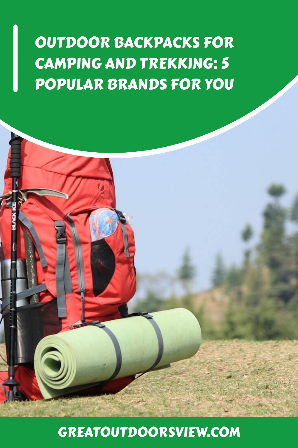 Outdoor backpacks for camping and trekking 5 popular brands for you generated pin 3452