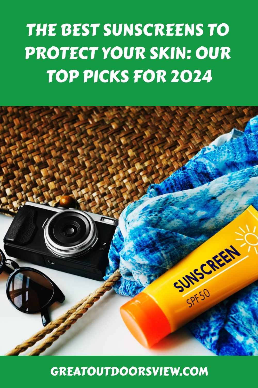 The Best Sunscreens to Protect Your Skin Our Top Picks for 2024 generated pin 4360